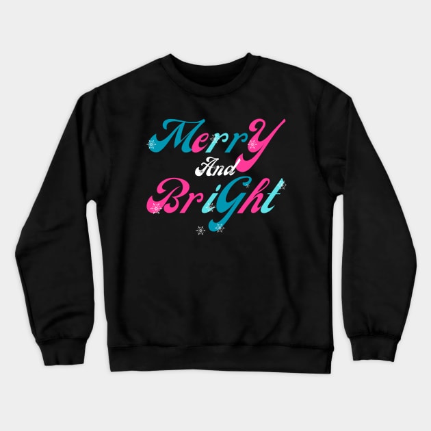 Merry And Bright Crewneck Sweatshirt by Bestworker